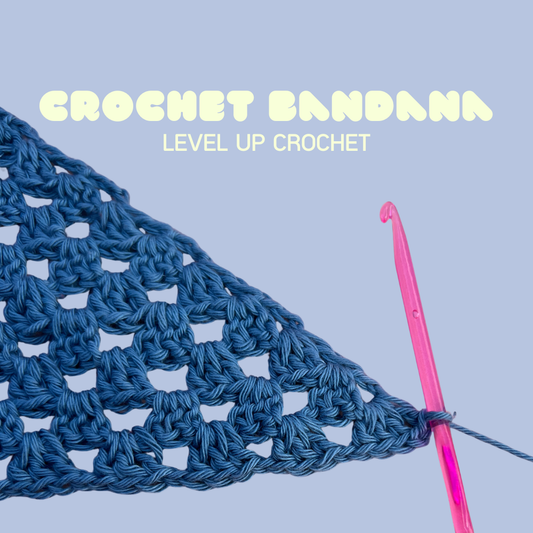 CROCHET BANDANA Workshop – Level up Häkelkurs